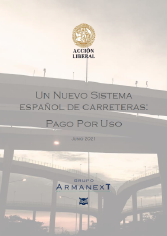 Portada un nuevo sistema español de carreteras: pago por uso por Armanext