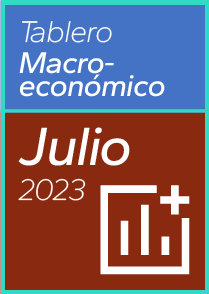 Tablero Macroeconómico Julio de 2023