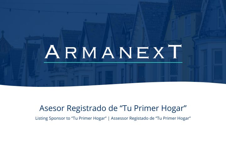 ARMANEXT, Asesor Registrado de Tu Primer Hogar